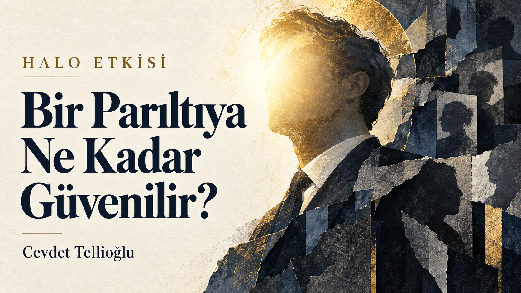 Bir Parıltıya Ne Kadar Güvenilir?